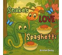 Snakes Love Spaghetti