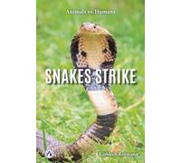 Snakes Strike