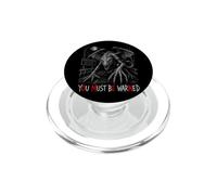 Snallygaster You Must Be Warned Omen Warning Subliminal PopSockets PopGrip for MagSafe