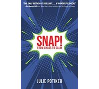 SNAP!: From Chaos to Calm