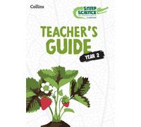 Collins – Snap Science Teacher's Guide Year 2 – 2nd Edition