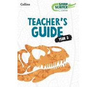 Snap Science Teacher’s Guide Year 3