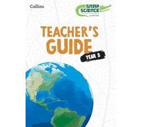 Snap Science Teacher’s Guide Year 5 (Snap Science 2nd Edition)