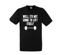 Snapit Funny Fitness Gym Work Out T-Shirt Well its not Going to Lift Itself. Black