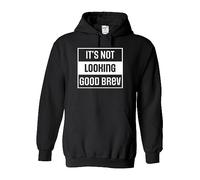 Snapit Funny its not Looking Good brev Unisex hoodie Novelty Gift Hooded Top Black