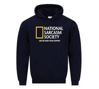 Snapit National Sarcasm Society Hoodie - Funny Slogan Hoody for Men & Women | Like We Need Your Support Sarcastic Quote Pullover | Humour Streetwear Hoodie Gift for Adults & Teens