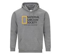 Snapit National Sarcasm Society Hoodie - Funny Slogan Hoody for Men & Women | Like We Need Your Support Sarcastic Quote Pullover | Humour Streetwear Hoodie Gift for Adults & Teens