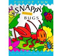 Snappy Little Bugs (Snappy Pop-Ups)