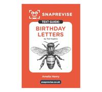 SnapRevise Birthday Letters Text Guide for English Literature