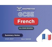 SnapRevise GCSE French Summary Notes