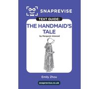 SnapRevise The Handmaid's Tale Text Guide for English Literature