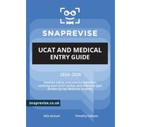 SnapRevise UCAT and Medical Entry Guide