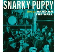 Snarky Puppy - Live at Band on the Wall