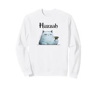 Snarky Sarcastic Cat Says "Huzzah" Sarcasticat Sweatshirt