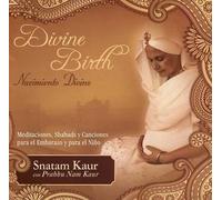 Snatam Kaur - Divine Birth