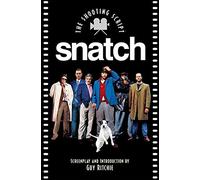 Snatch: The Shooting Script (Newmarket Shooting Script Series)