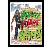 Sneak Peek Vol. 1: Money, Power & Respect