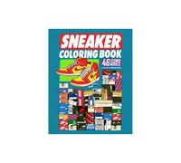 Sneaker Coloring Book 46 Iconic Models by Illustrated by Alexander Rosso
