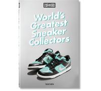 Sneaker Freaker. World's Greatest Sneaker Collectors