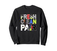 Sneaker Head Fresh Clean Pair...Sneakerhead Sweatshirt