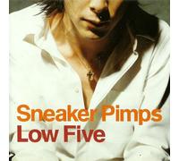 Sneaker Pimps - Low Five [CD 2]