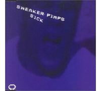 Sneaker Pimps - Sick 2 / After Every Part 1 Die - England