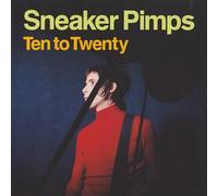 Sneaker Pimps - Ten to Twenty [CD 2]