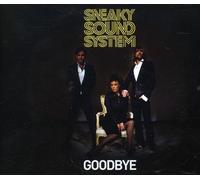 SNEAKY SOUND SYSTEM - Goodbye
