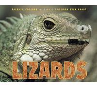Sneed B. Collard III's Most Fun Book Ever About Lizards