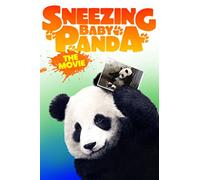 Sneezing Baby Panda: The Movie