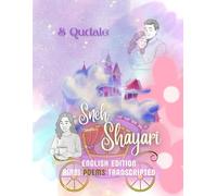 SNEH SHAYARI ENGLISH EDITION: HINDI POEMS TRANSCRIPTED: 2 (S QUDALE SHAYARI'S)