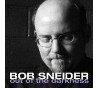 Sneider, Bob - Out of the Darkness (US Import)