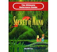 SNES Classic: The Ultimate Reference Guide To The Secre - Paperback NEW Guy, Bla