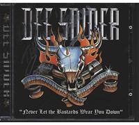 Snider, Dee - Never Let The Bastards Wear You Down