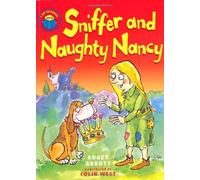 Sniffer and Naughty Nancy (I am Reading)
