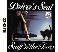Sniff'N' the Tears - Driver'S Seat