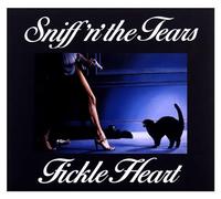 Sniff'n'the Tears - Fickle Heart: Remastered