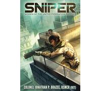 Sniper: 2 (Women of the United Federation Marines)