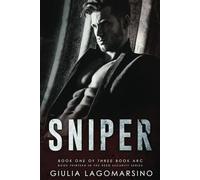 Sniper: Book 1 of a 3 book arc (Reed Security)