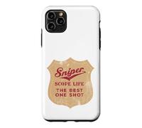 SNIPER SCOPE LIFE THE BEST ONE SHOT Case for iPhone 11 Pro Max