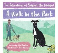Snippet the Whippet: A Walk in the Park