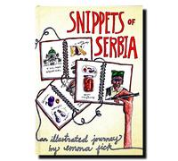 Snippets of Serbia - an Illustrated journey by Emma Fick