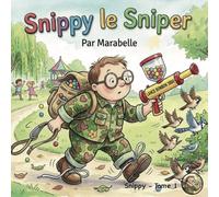 Snippy le sniper