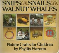 Snips and Snails and Walnut Whales