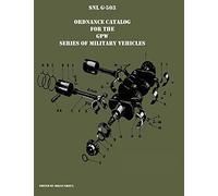 SNL G-503 Ordnance Catalog for the GPW series of military vehicles