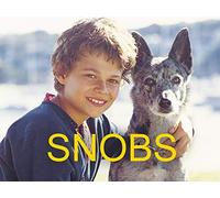 Snobs
