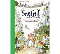 Snofrid aus dem Wiesental 01. Die ganz und gar , Schmachtl.