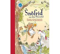 Snofrid aus dem Wiesental 03: Das ganz und gar , Schmachtl.