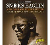 Snooks Eaglin - New Orleans Street Singer - Great R&B Sounds of New Orleans