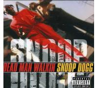 SNOOP DOGG - Dead Man Walkin